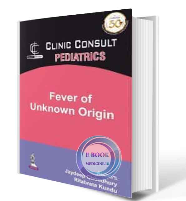 دانلود کتاب Clinic Consult: Fever of Unknown Origin   2021 (ORIGINAL PDF)